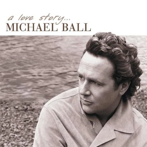 Michael Ball - A Love Story [CD]