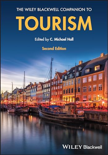 The Wiley Blackwell Companion to Tourism