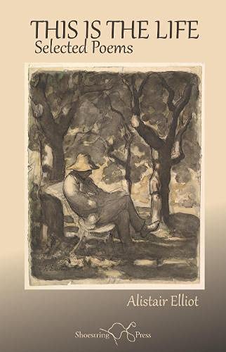 This Is The Life : Selected Poems