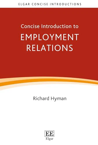 Concise Introduction to Employment Relations