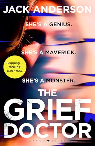 The Grief Doctor : 'A thrilling debut' Daily Mail