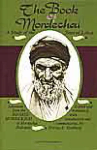 The Book of Mordechai : A Study of the Jews in Libya - Selections from the "Highid Mordekhai" of Mordechai Hakohen