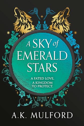 A Sky of Emerald Stars : Book 2