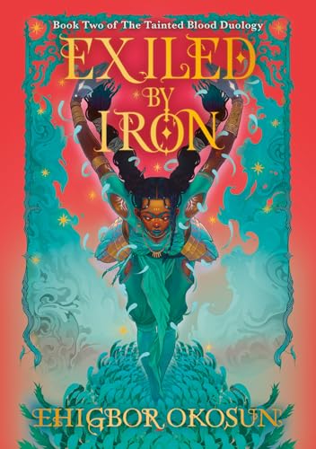 Exiled by Iron : Book 2