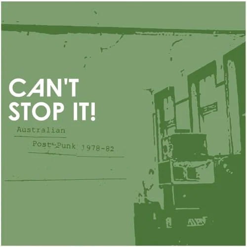 Various Artists - Can't Stop It! Australian Post-punk 1978-82 (2 [VINYL]