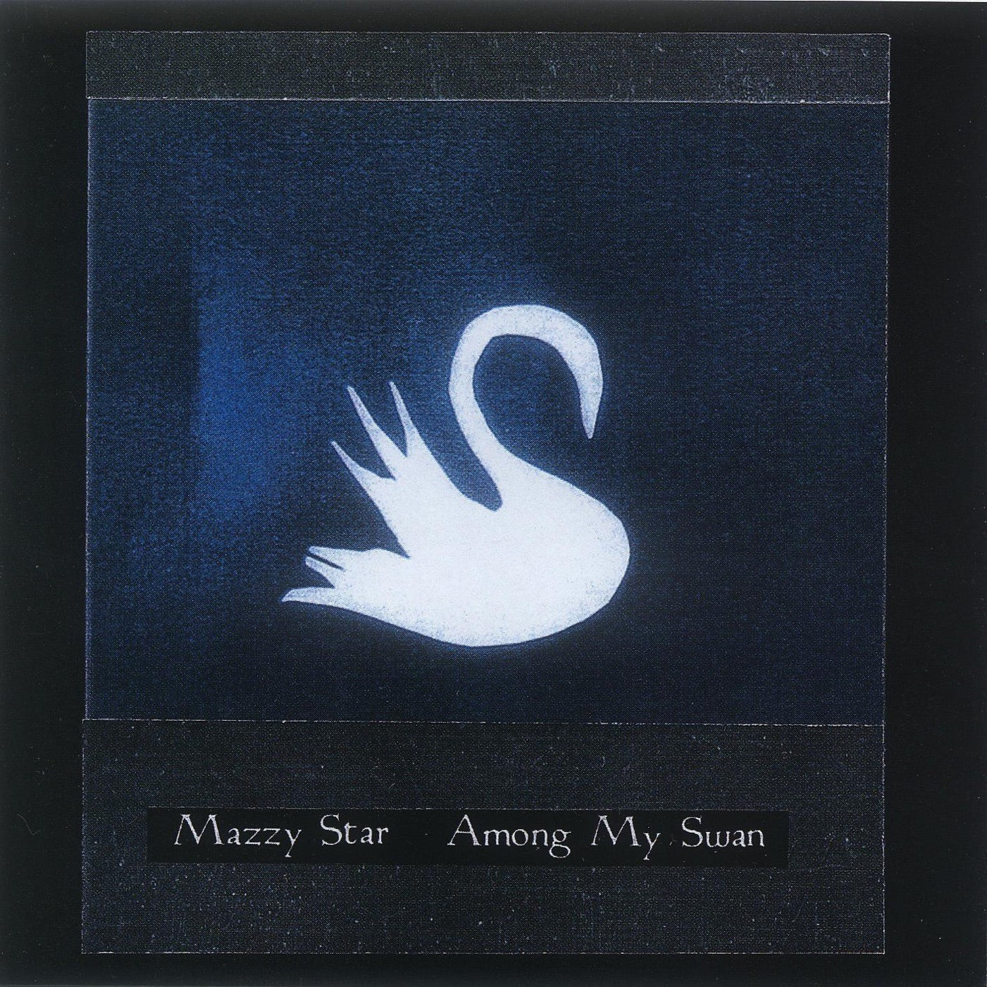 Mazzy Star - Among My Swan [VINYL]