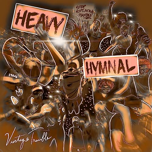 Vintage Trouble - Heavy Hymnal (white Vinyl/140g [VINYL]