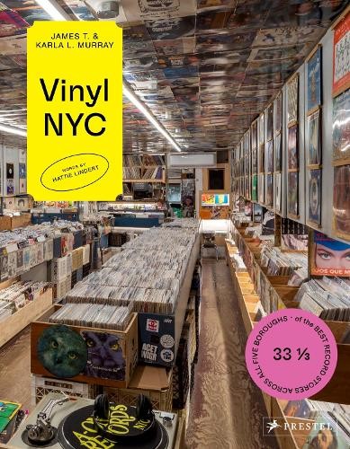 VINYL NYC : 33 1/3 of the Best Record Stores Across All Five Boroughs