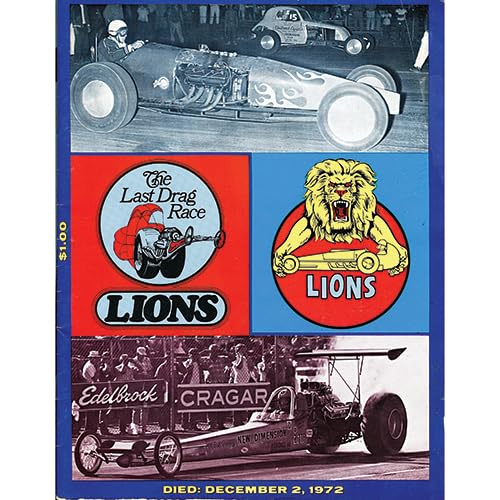 Lions Drag Strip: 1955-1972