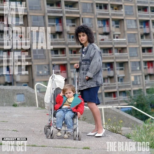 The Black Dog - The Black Dog - My Brutal Life - The Ambient M [cd] [CD]