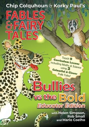 Bullies vs the Bold : Educator Edition : 1Ed