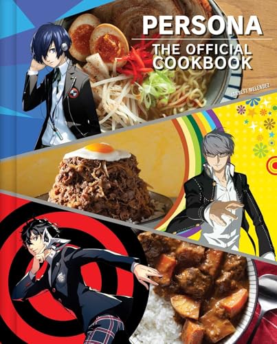 Persona: The Official Cookbook [Hardcover] [2025] Melendez, Jarrett