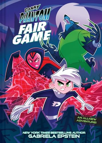 Danny Phantom: Fair Game : A Graphic Novel
