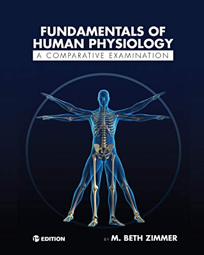 Fundamentals of Human Physiology : A Comparative Examination
