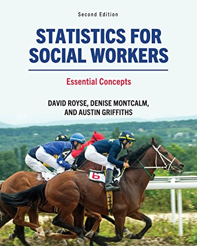 Statistics for Social Workers : Essential Concepts
