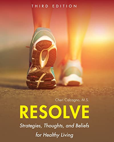 Resolve : Strategies, Thoughts, and Beliefs for Healthy Living