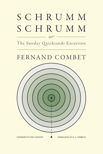 SchrummSchrumm, or The Sunday Quicksands Excursion