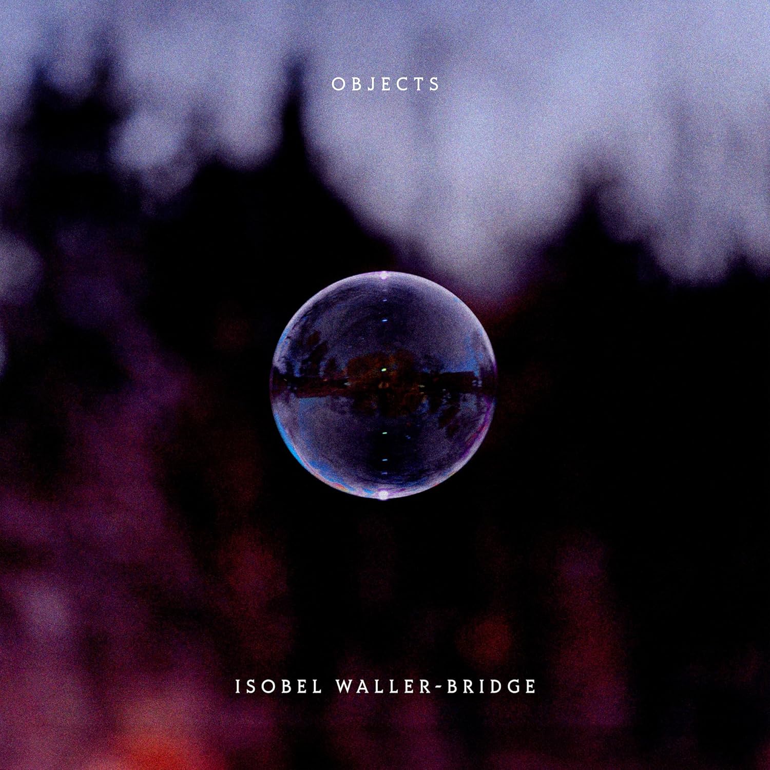Isobel Waller-Bridge - Objects [CD]