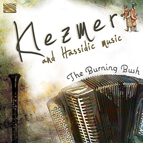 Burning Bush  The - Klezmer And Hassidic Music [CD]