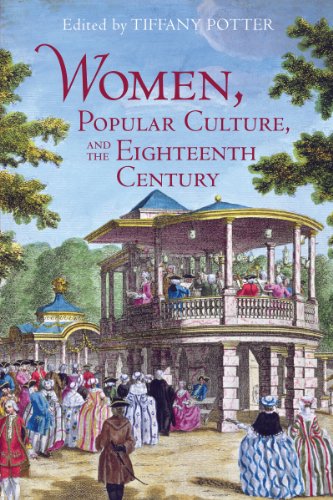 Women, Popular Culture, and the Eighteenth Century