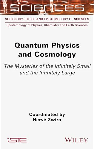 Quantum Physics and Cosmology : The Mysteries of the Infinitely Small and the Infinitely Large