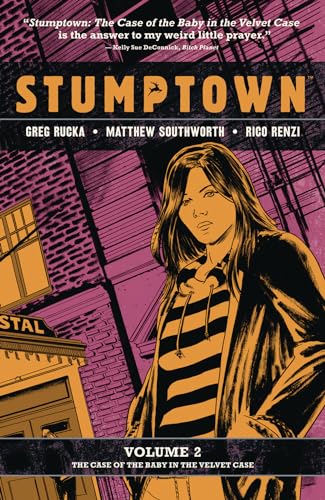 Stumptown Vol. 2 : The Case of the Baby in the Velvet Case