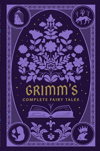 Grimm’s Complete Fairy Tales
