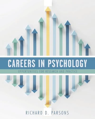 Careers in Psychology : Opportunities for Research and Practice