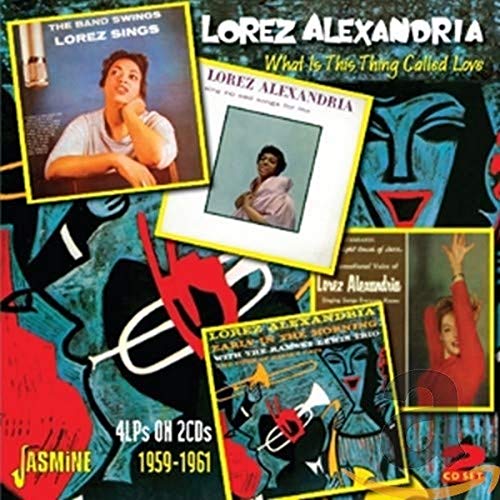 Lorez Alexandria - What is This Thing Called Love [CD]