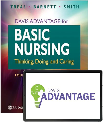 Davis Advantage Basic Nursing : Thinking, Doing, and Caring