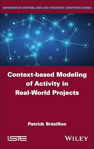 Context-based Modeling of Activity in Real-World Projects