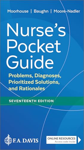 Nurse's Pocket Guide : Problems, Diagnoses, Prioritized Solutions, and Rationales