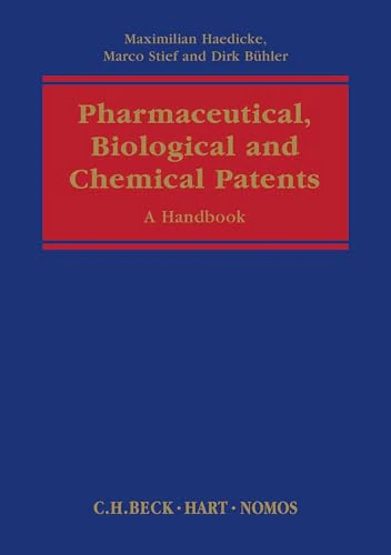 Pharmaceutical, Biological and Chemical Patents : A Handbook