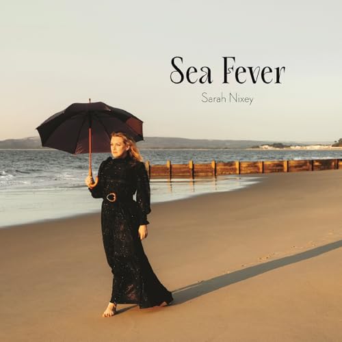 Sarah Nixey - Sea Fever [CD]