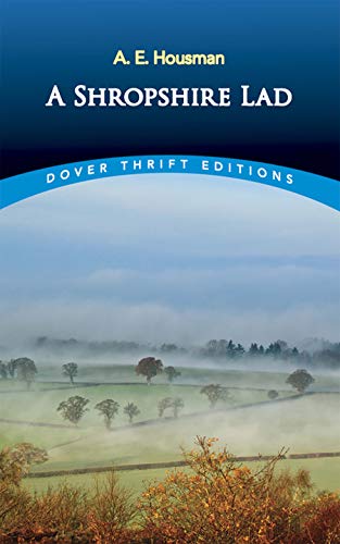 A Shropshire Lad (Dover Thrift Editions)
