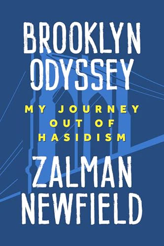 Brooklyn Odyssey : My Journey Out of Hasidism