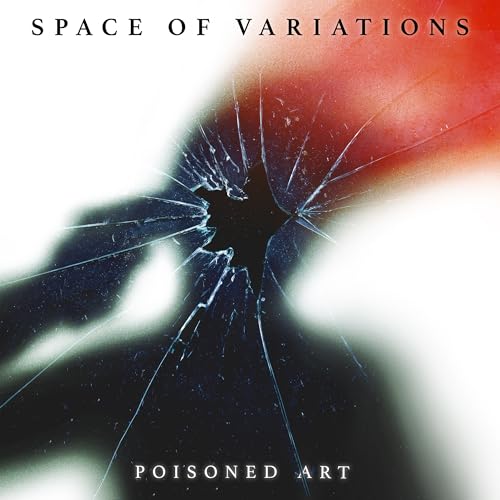 Space Of Variations - Poisoned Art [CD]