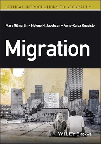 Migration : A Critical Introduction