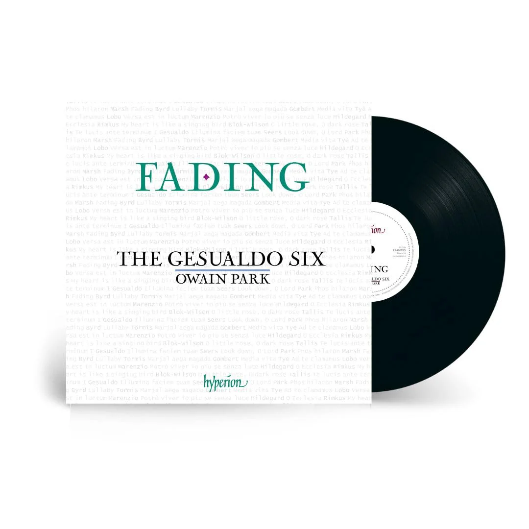 The Gesualdo Six Owain Park - Fading: 9 Centuries of Choral Meditation & Reflection [VINYL]