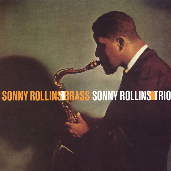 Sonny Rollins - Brass/Trio [VINYL]