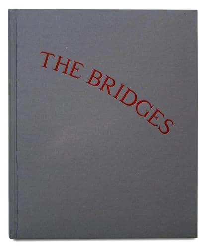 Lonely Are All the Bridges