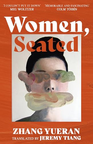 Women, Seated : A tight modern thriller about an elite family's downfall, power and corruption