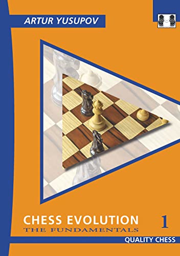 Chess Evolution 1 : The Fundamentals