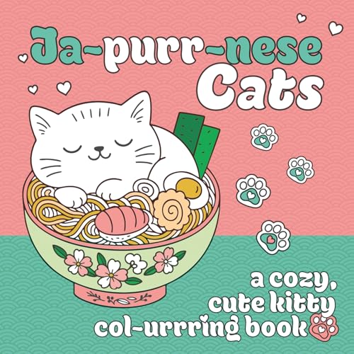 Ja-purr-nese Cats : A cozy, cute kitty colouring book