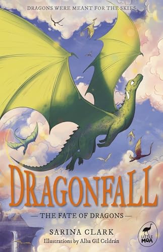 The Fate of Dragons : Dragonfall Book 1