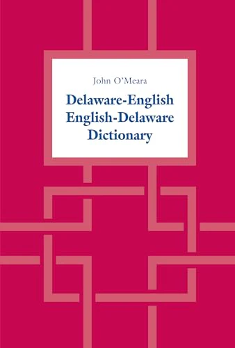 Delaware-English / English-Delaware Dictionary
