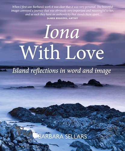 Iona with Love : Island reflections in word and image