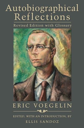 Autobiographical Reflections : Revised Edition with Glossary