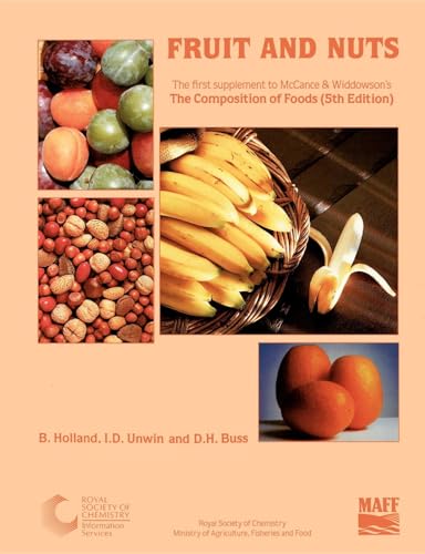 Fruit and Nuts : Supplement to The Composition of Foods