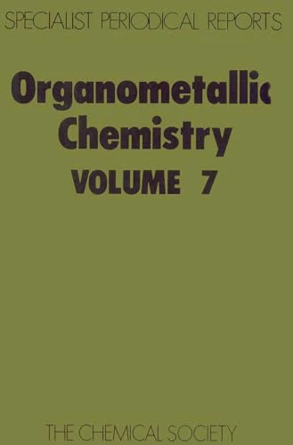 Organometallic Chemistry : Volume 7 : Volume 7